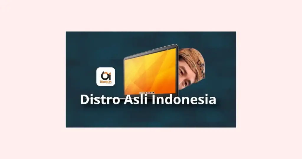 Masa Vakum dan Kebangkitan Kembali BlankOn Linux